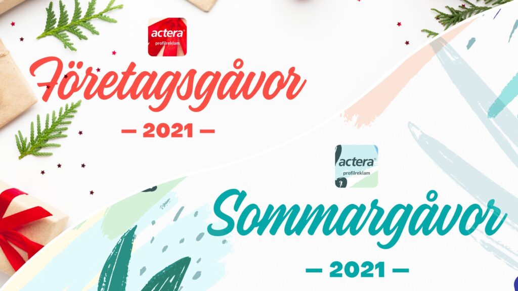 Actera Profilreklam Företagsgåvor & Sommargåvor 2021